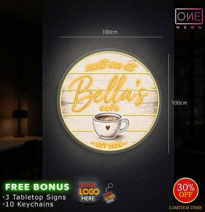 Meet me at Bella's cafe | LED Neon Sign