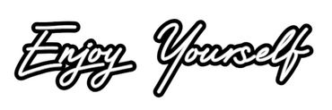 Custom Neon: Enjoy Yourself