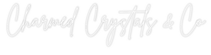 Custom Neon: Charmed Cryst...