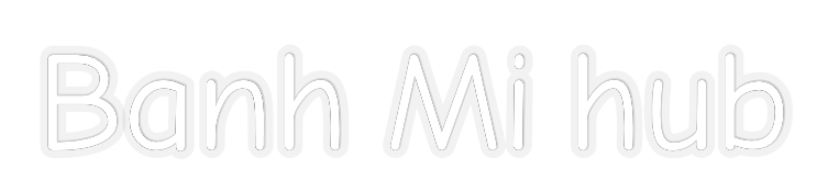 Custom Neon: Banh Mi hub