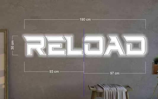 RELOAD | LED Neon Sign