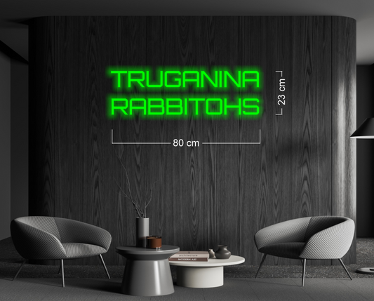 TRUGANINA RABBITOHS | LED Neon Sign