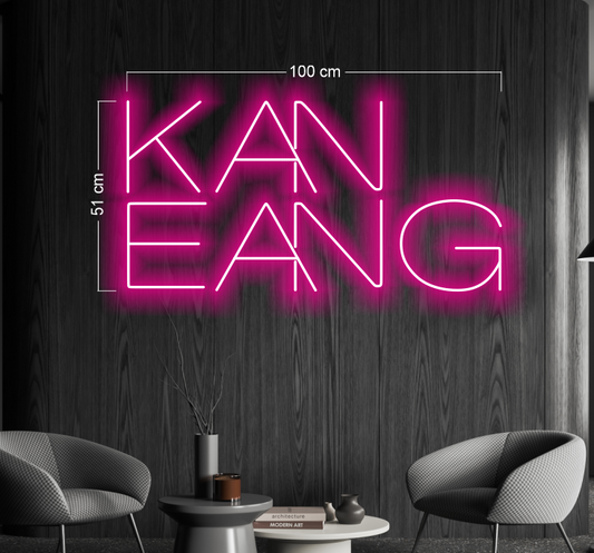 KAN EANG | LED Neon Sign