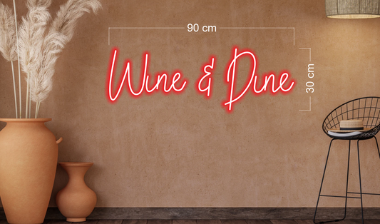 Wine & Dine | LED Neon Sign