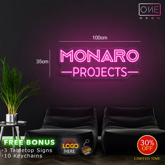 MONARO PROJECTS  | LED Neon Sign